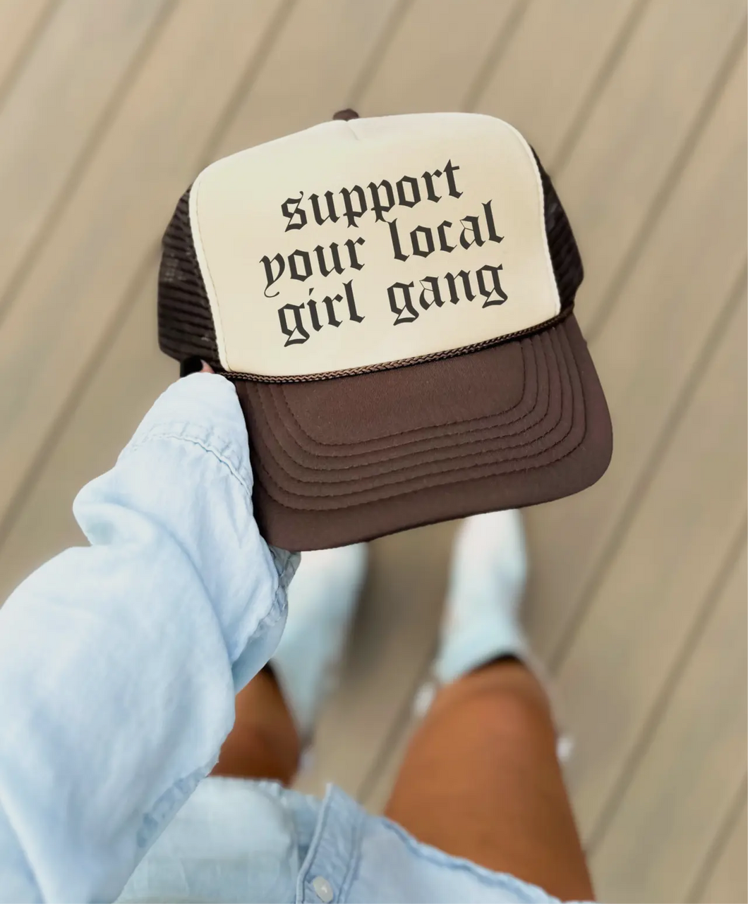 Support Your Local Girl Gang Trucker Hat